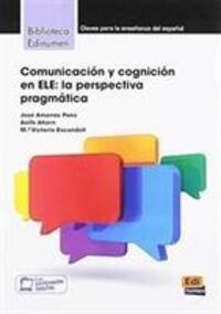 Cover: 9788498489347 | Comunicacion y cognicion en ELE: La Perspectiva Pragmatica | Buch