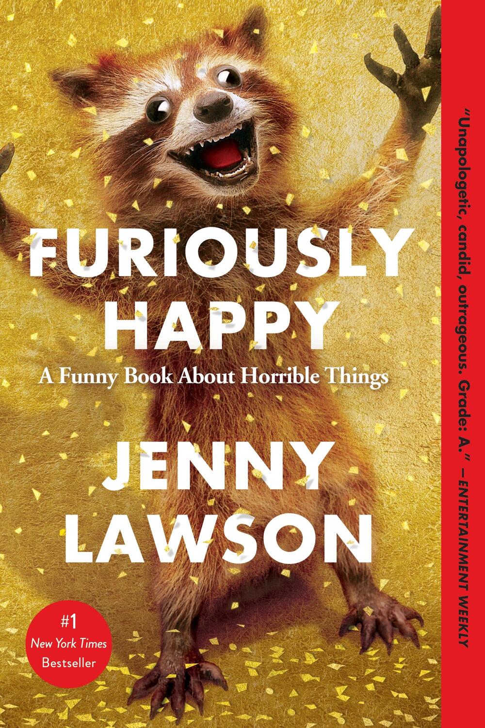 Cover: 9781250077028 | Furiously Happy | A Funny Book about Horrible Things | Jenny Lawson