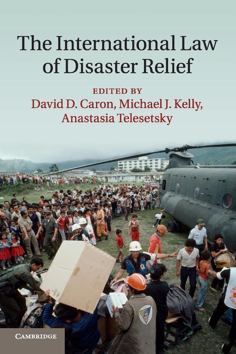 Cover: 9781107665606 | The International Law of Disaster Relief | Anastasia Telesetsky | Buch
