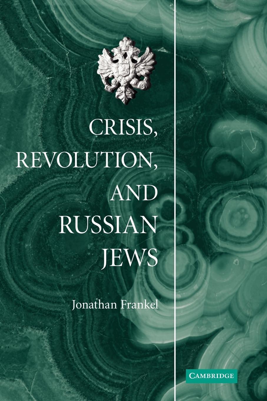 Cover: 9780521181556 | Crisis, Revolution, and Russian Jews | Jonathan Frankel | Taschenbuch