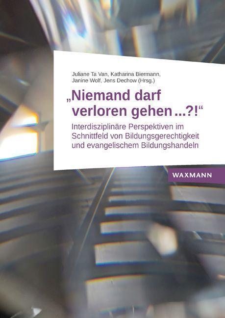 Cover: 9783830948261 | "Niemand darf verloren gehen ...?!" | Juliane Ta van (u. a.) | Buch