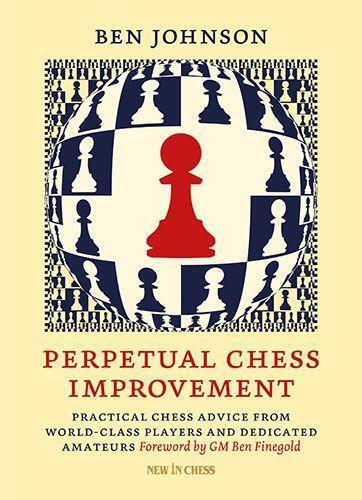 Cover: 9789083336541 | Perpetual Chess Improvement | Ben Johnson | Taschenbuch | Englisch