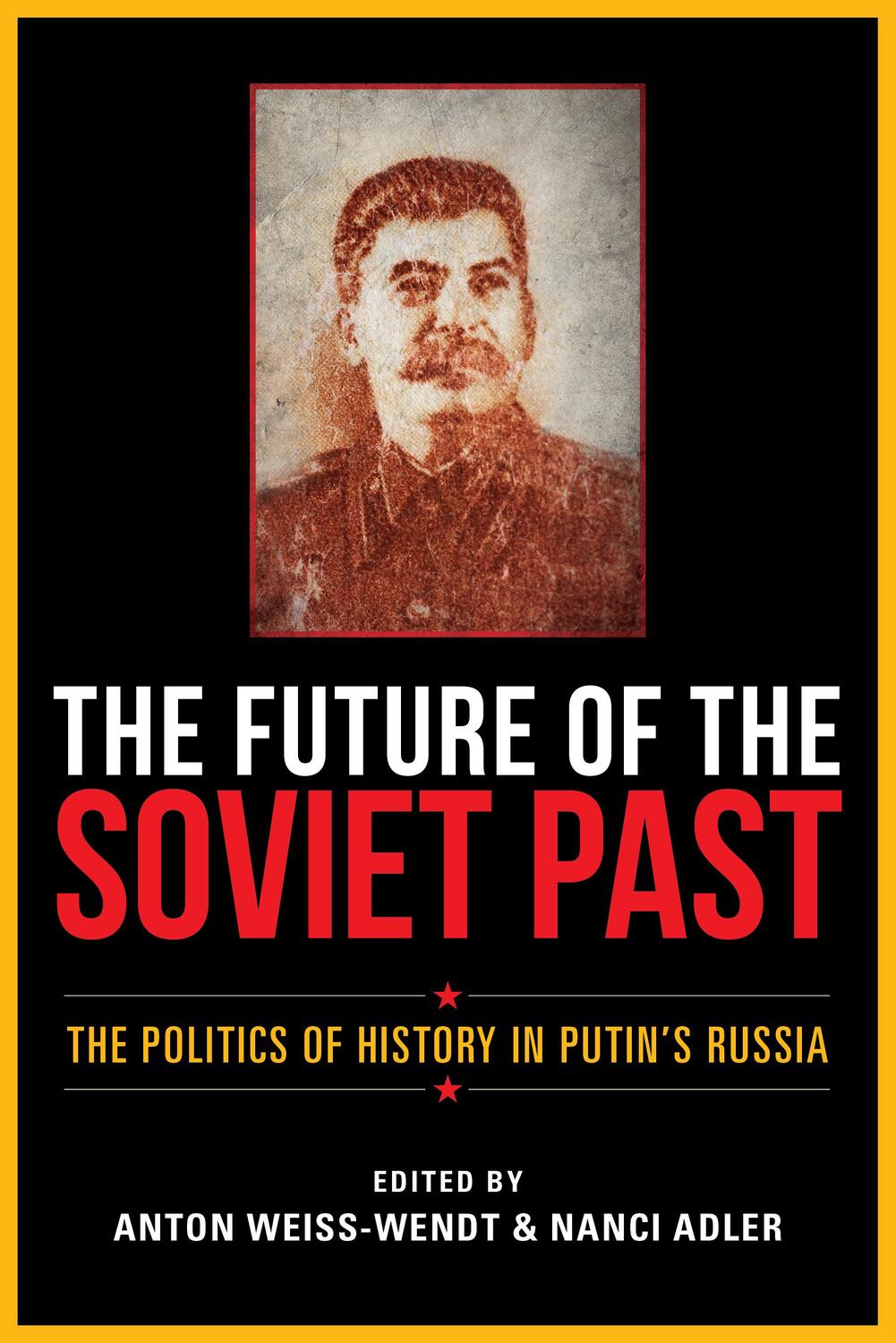 Cover: 9780253057624 | The Future of the Soviet Past | Taschenbuch | Kartoniert / Broschiert