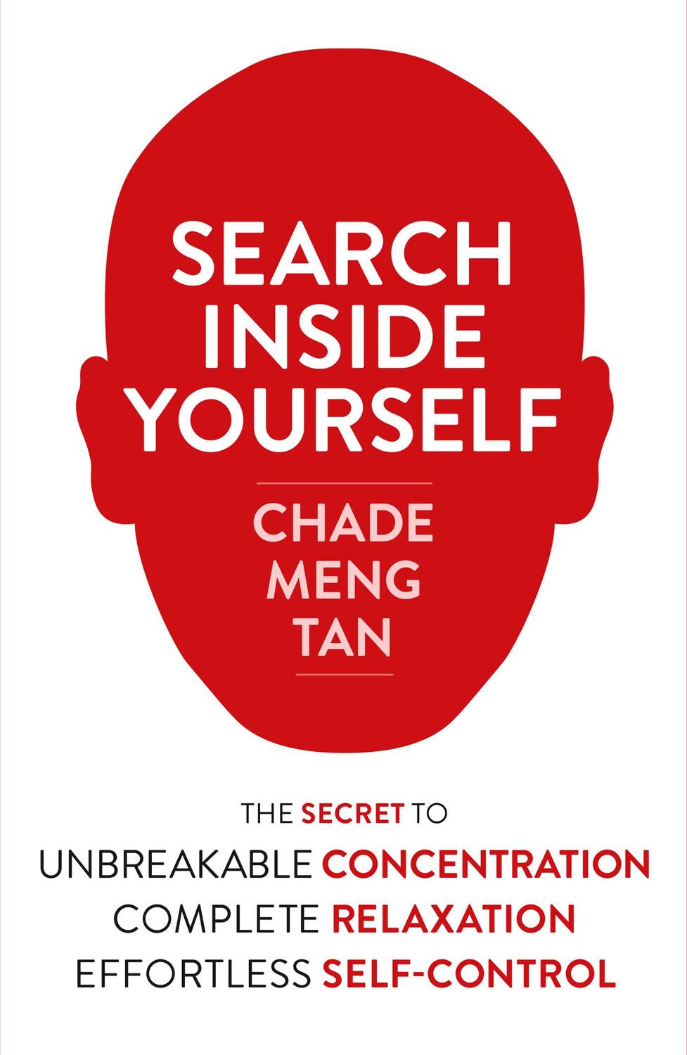 Cover: 9780007467167 | Search Inside Yourself | Chade-Meng Tan | Taschenbuch | 234 S. | 2013
