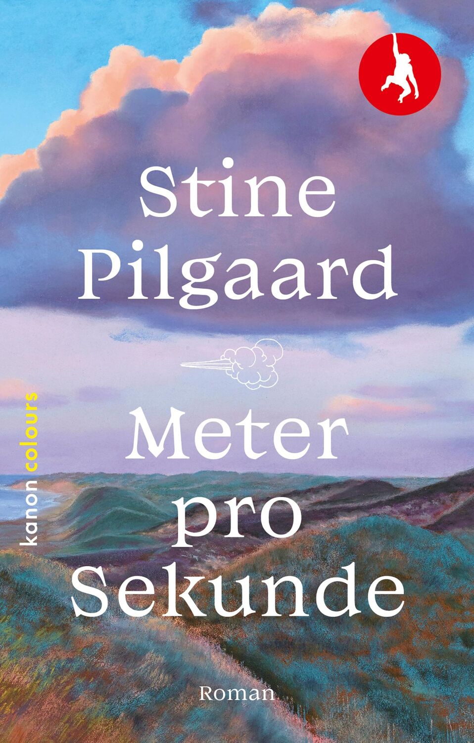 Cover: 9783985680771 | Meter pro Sekunde | Roman | Stine Pilgaard | Taschenbuch | 256 S.