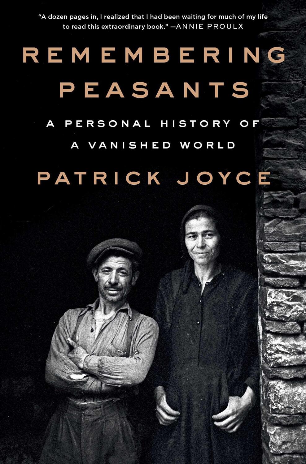 Cover: 9781668031087 | Remembering Peasants | A Personal History of a Vanished World | Joyce