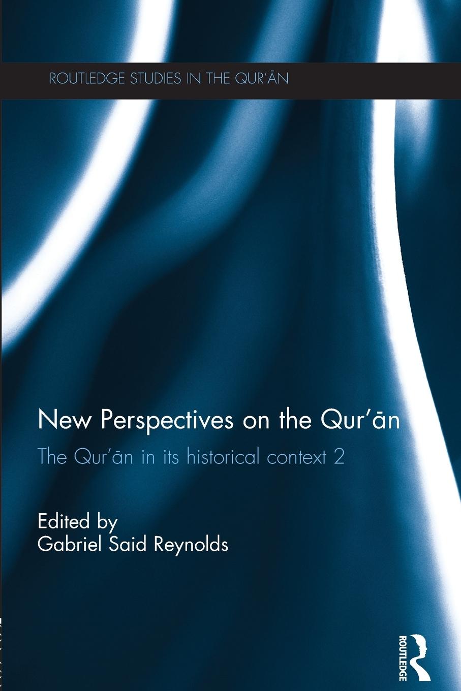 Cover: 9781138789210 | New Perspectives on the Qur'an | Gabriel Said Reynolds | Taschenbuch