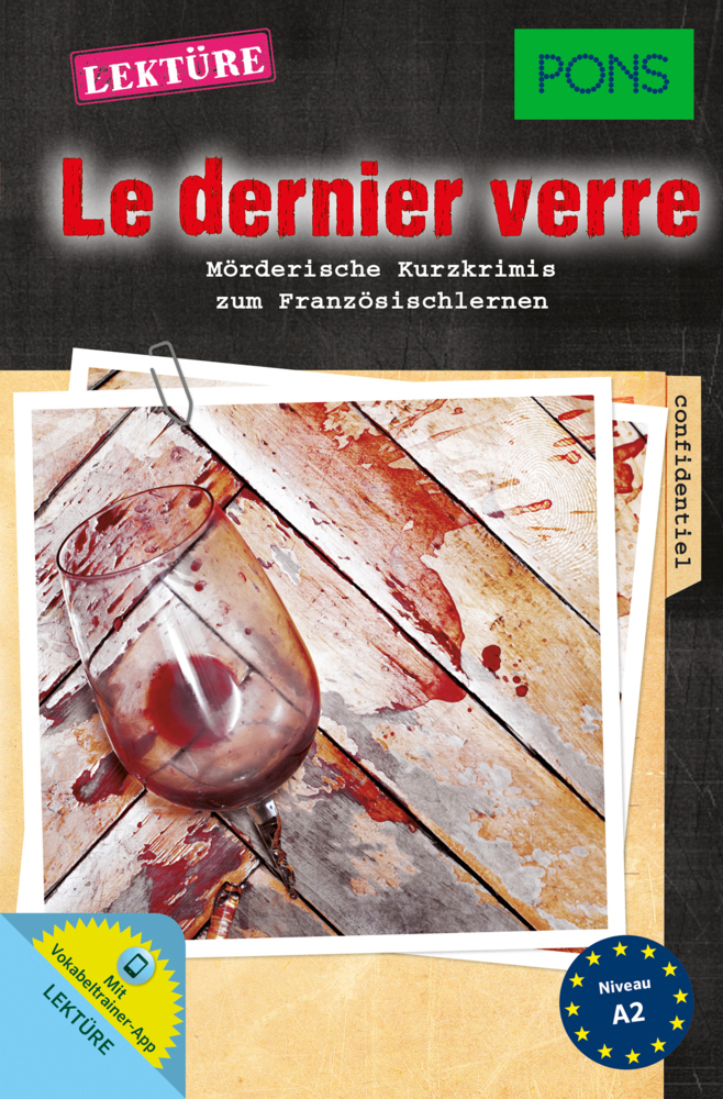 Cover: 9783125627802 | PONS Kurzkrimi Französisch - Le dernier verre | Katja Retieb | Buch
