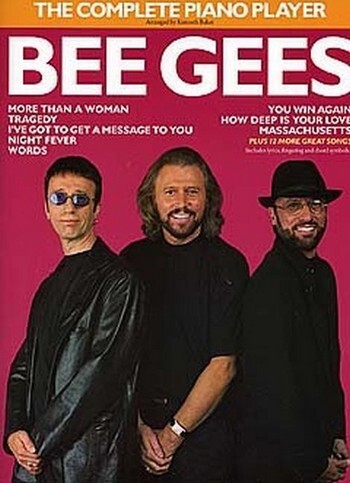 Cover: 9780711924628 | The Complete Piano Player: Bee Gees | The Complete Piano Player