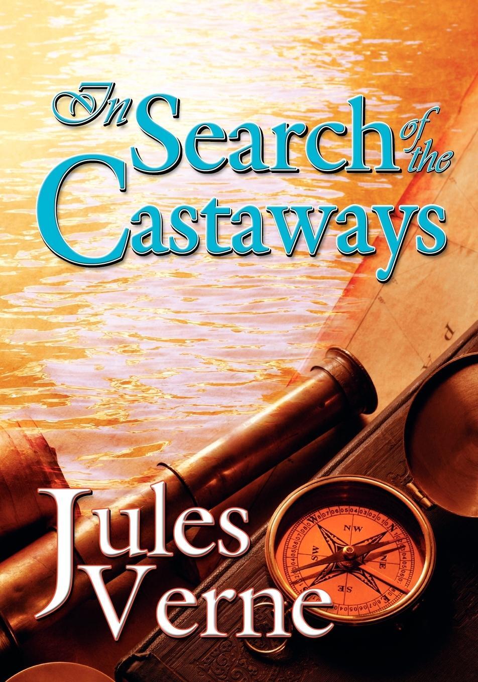 Cover: 9780941599801 | In Search of the Castaways | Jules Verne | Taschenbuch | Paperback