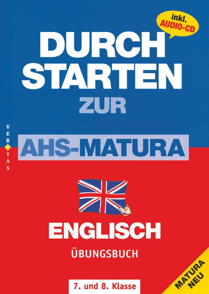 Cover: 9783705886117 | Durchstarten Zur AHS-Matura Englisch 7. und 8. Klasse. Übungsbuch