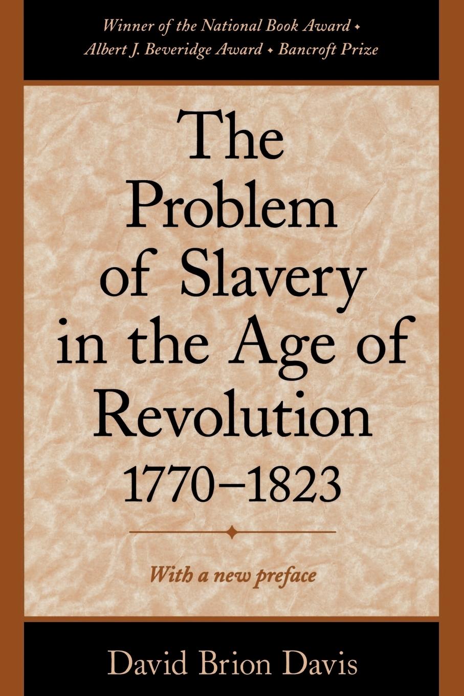 Cover: 9780195126716 | The Problem of Slavery in the Age of Revolution, 1770-1823 | Davis