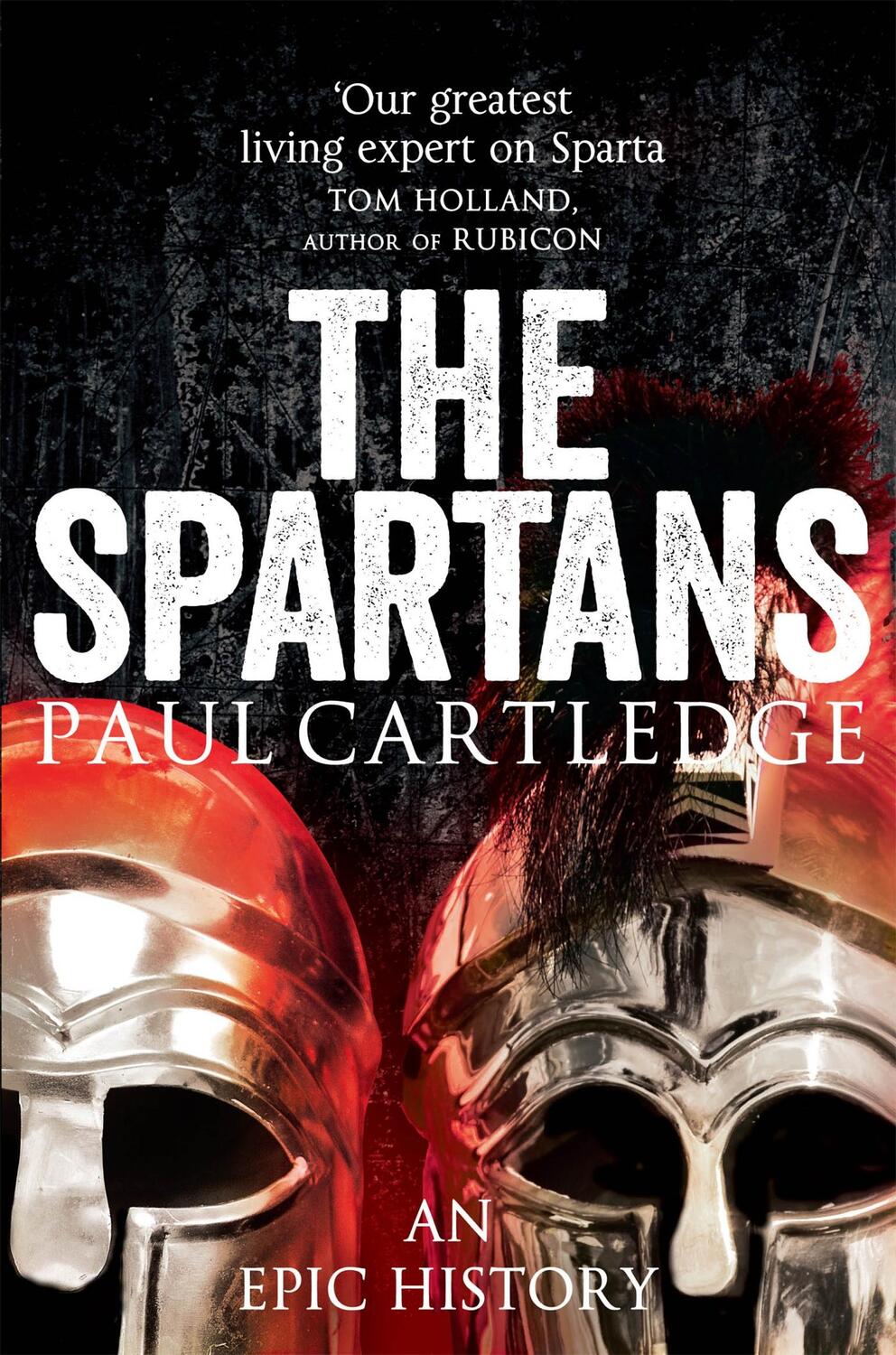 Cover: 9781447237204 | The Spartans | An Epic History | Paul Cartledge | Taschenbuch | 2013