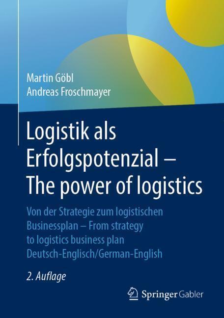 Cover: 9783658103040 | Logistik als Erfolgspotenzial - The power of logistics | Buch | 2019