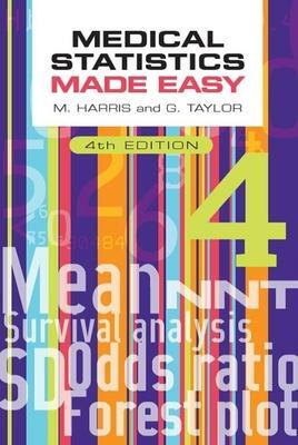 Cover: 9781911510635 | Medical Statistics Made Easy, 4th Edition | Michael Harris (u. a.)