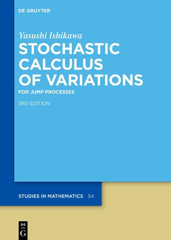 Cover: 9783110675283 | Stochastic Calculus of Variations | For Jump Processes | Ishikawa