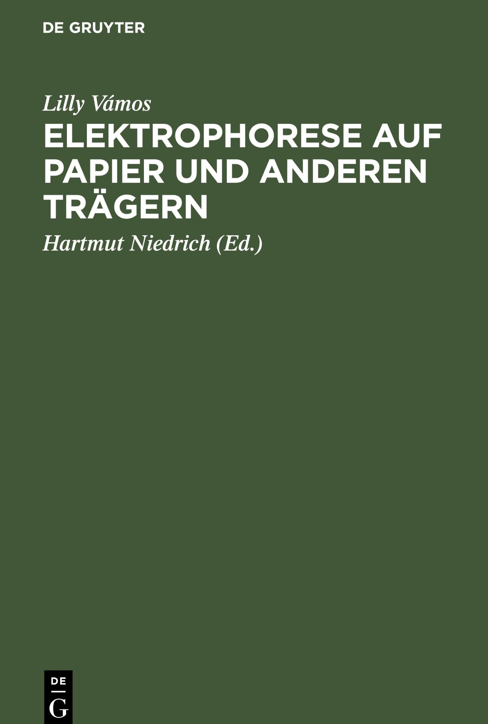 Cover: 9783112546031 | Elektrophorese auf Papier und anderen Trägern | Lilly Vámos | Buch