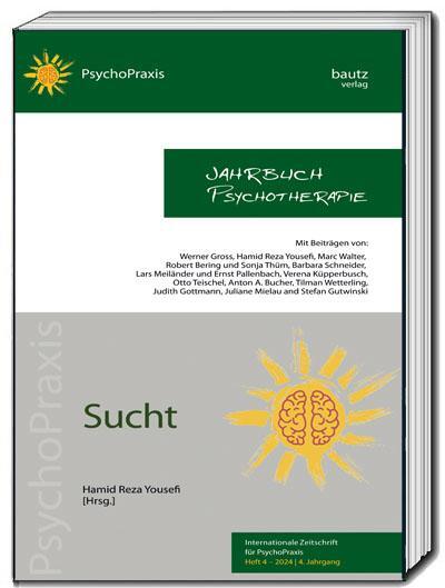 Cover: 9783959486118 | Sucht - Jahrbuch Psychotherapie | Hamid Reza Yousefi | Taschenbuch