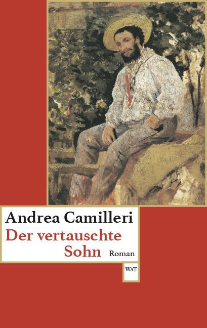 Cover: 9783803128362 | Der vertauschte Sohn | Andrea Camilleri | Taschenbuch | Deutsch | 2021