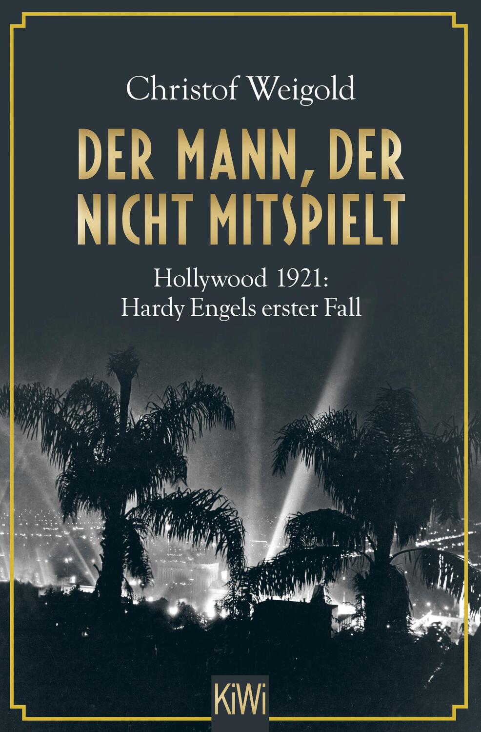 Cover: 9783462052909 | Der Mann, der nicht mitspielt | Christof Weigold | Taschenbuch | 2019