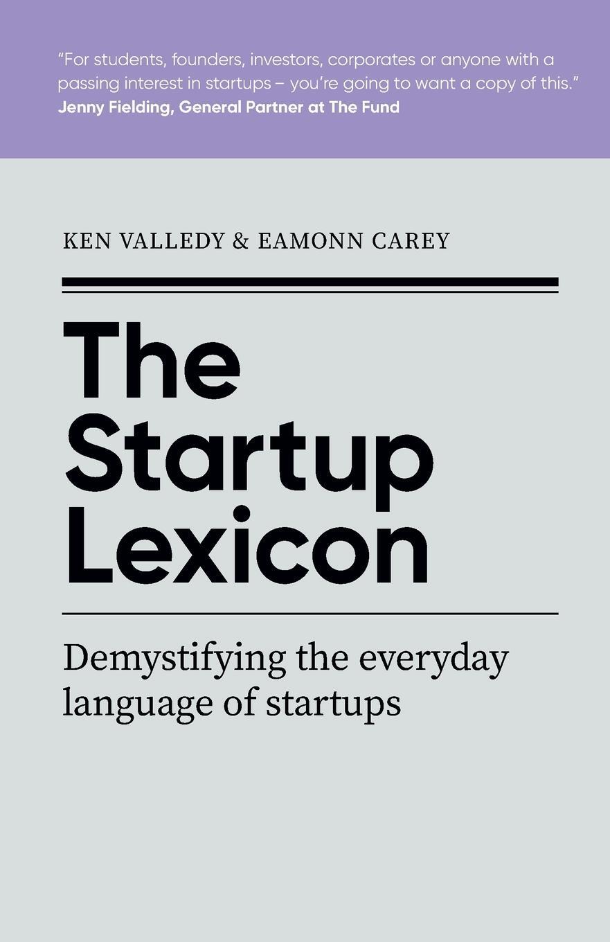 Cover: 9781912300761 | The Startup Lexicon | Demystifying the everyday language of startups