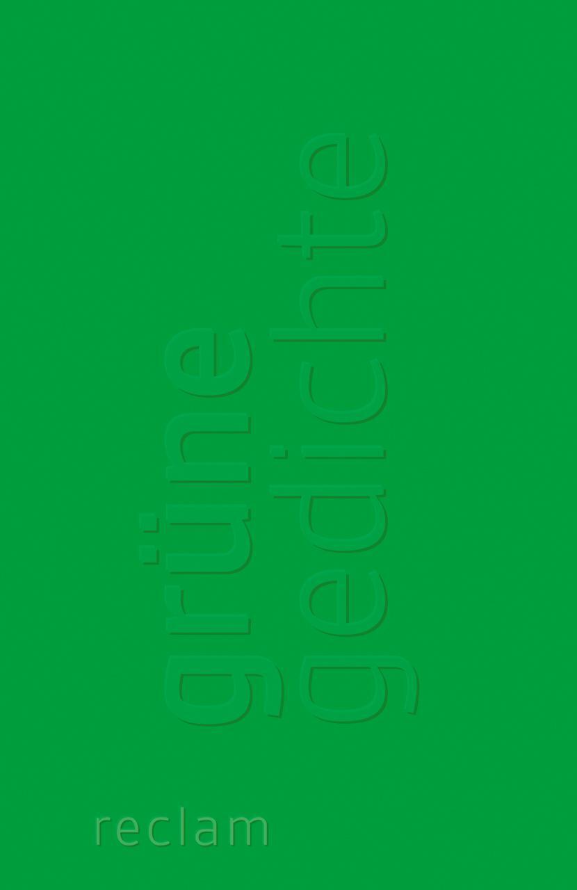 Cover: 9783150189276 | Grüne Gedichte | Evelyne Polt-Heinzl (u. a.) | Taschenbuch | 135 S.
