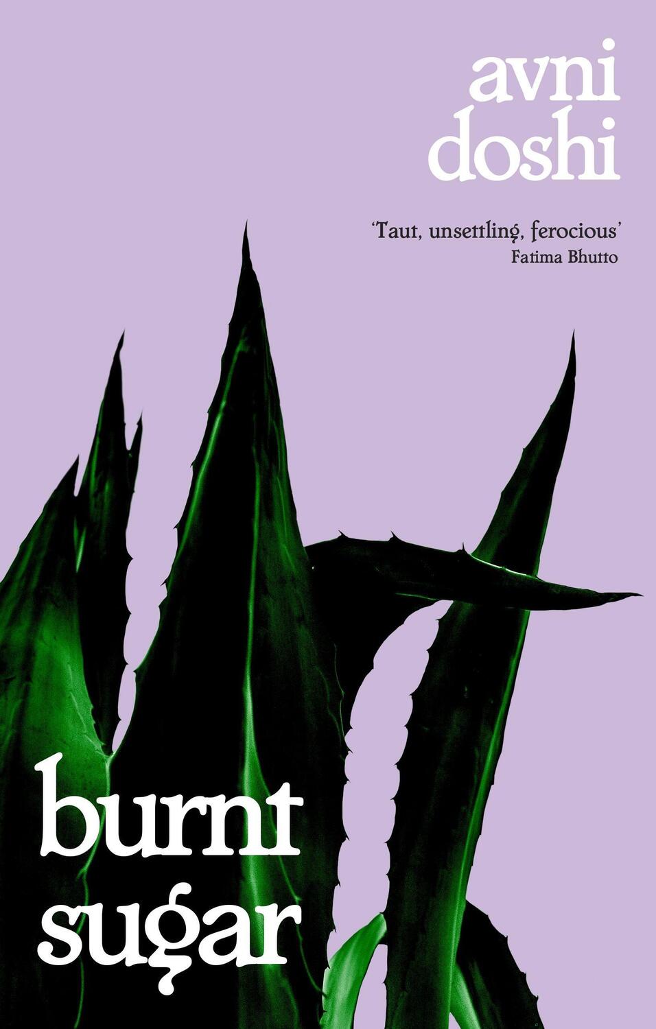 Cover: 9780241441510 | Burnt Sugar | Shortlisted for the Booker Prize 2020 | Avni Doshi