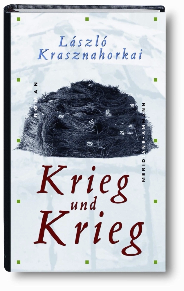 Cover: 9783100422262 | Krieg und Krieg | Roman. Aus d. Ungar. v. Hans Skirecki | Buch | 1999