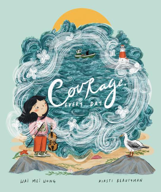 Cover: 9781668945117 | Courage, Every Day | Wai Mei Wong | Buch | Englisch | 2024