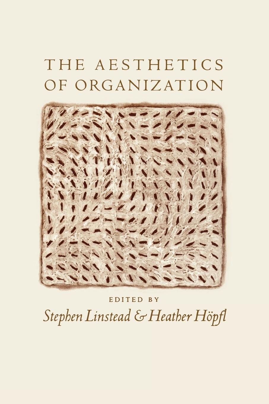 Cover: 9780761953234 | The Aesthetics of Organization | Stephen Andrew Linstead (u. a.)