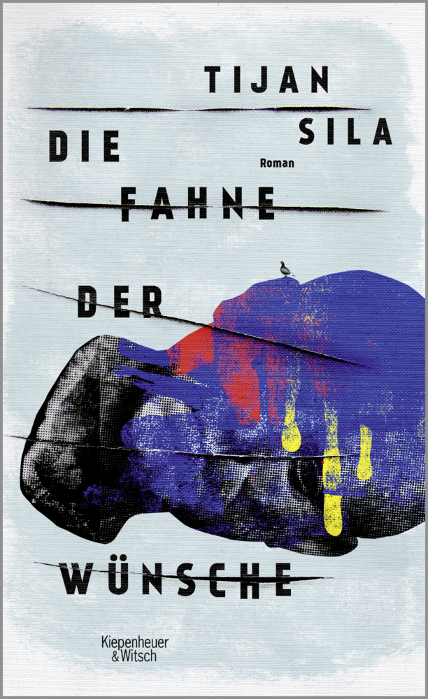 Cover: 9783462051346 | Die Fahne der Wünsche | Roman | Tijan Sila | Buch | Deutsch | 2018