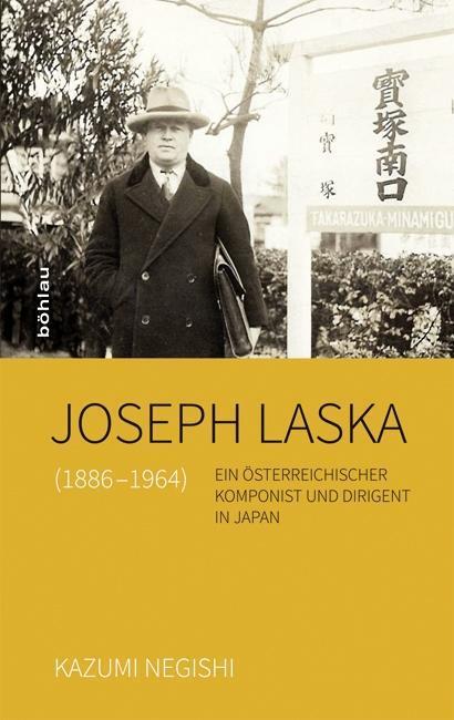 Cover: 9783205796169 | Joseph Laska (1886-1964) | Kazumi Negishi | Buch | 232 S. | Deutsch