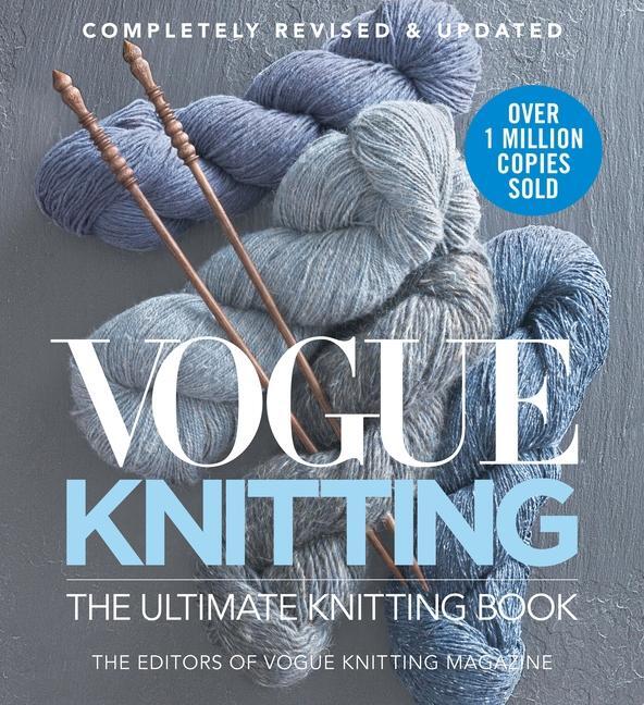 Cover: 9781942021698 | Vogue Knitting the Ultimate Knitting Book | Vogue Knitting | Buch
