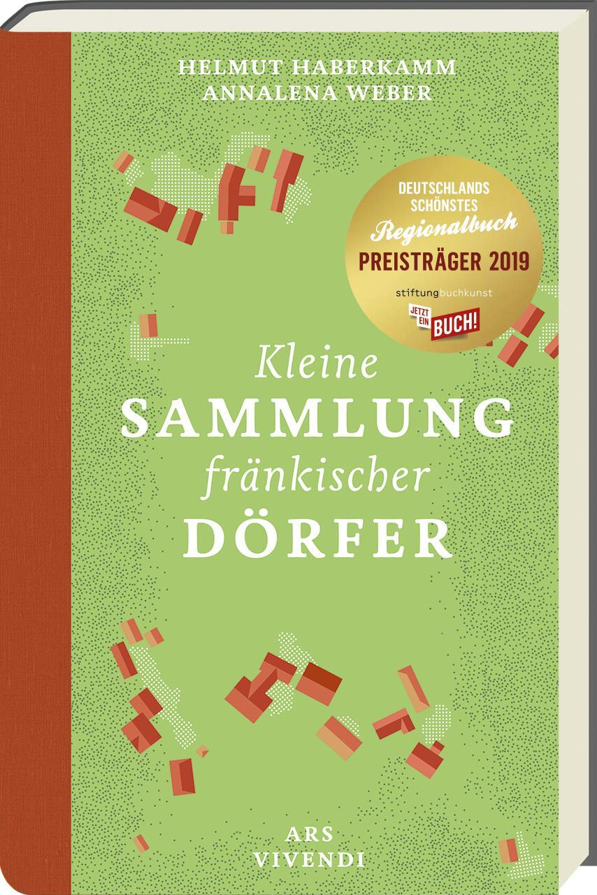 Cover: 9783869139906 | Kleine Sammlung fränkischer Dörfer | Helmut Haberkamm (u. a.) | Buch