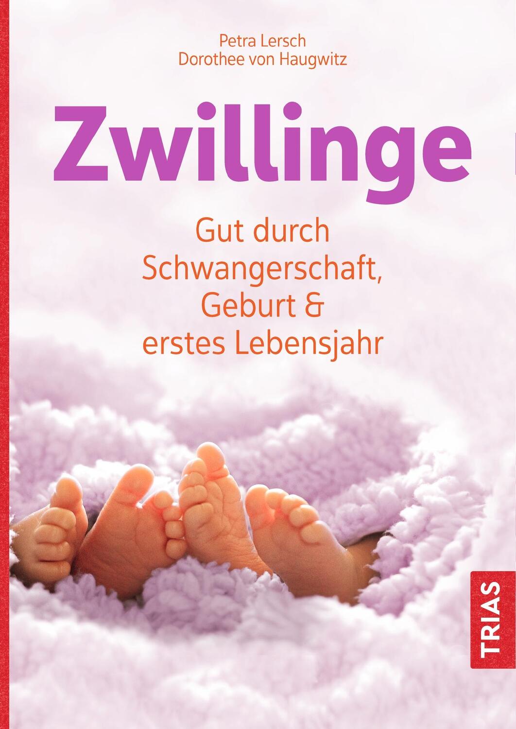 Cover: 9783432112589 | Zwillinge | Gut durch Schwangerschaft, Geburt und erstes Lebensjahr