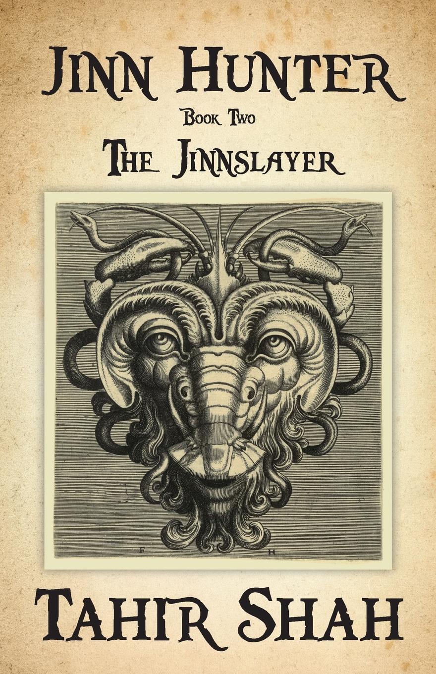 Cover: 9781912383603 | Jinn Hunter | Book Two: The Jinnslayer | Tahir Shah | Taschenbuch