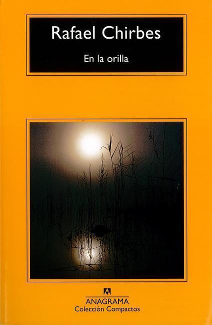 Cover: 9788433978011 | En La Orilla | Rafael Chirbes | Taschenbuch | Spanisch | 2016