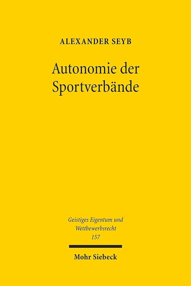 Cover: 9783161593680 | Autonomie der Sportverbände | Alexander Seyb | Taschenbuch | XIV