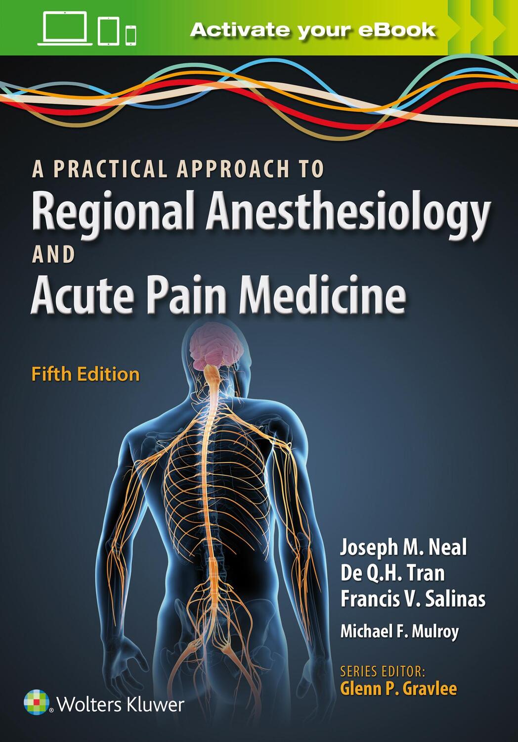 Cover: 9781469896830 | A Practical Approach to Regional Anesthesiology and Acute Pain...