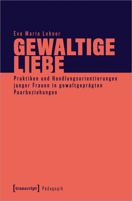 Cover: 9783837648003 | Gewaltige Liebe | Eva Maria Lohner | Taschenbuch | 298 S. | Deutsch