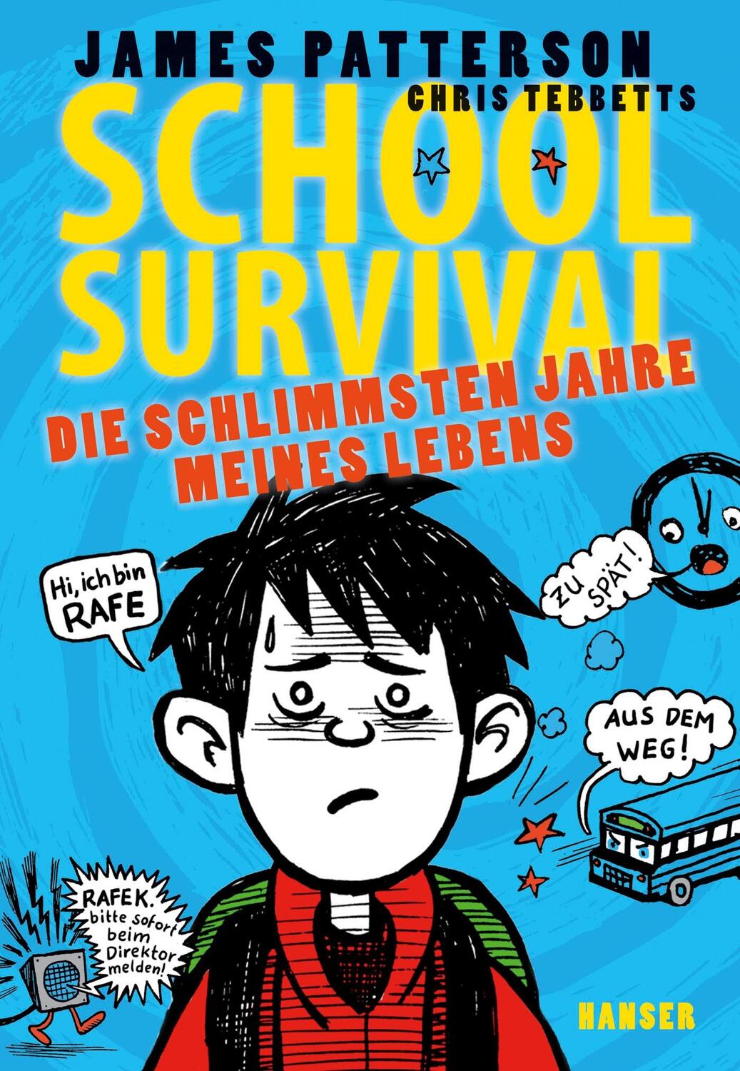 Cover: 9783446248328 | School Survival 01. Die schlimmsten Jahre meines Lebens | Buch | 2015