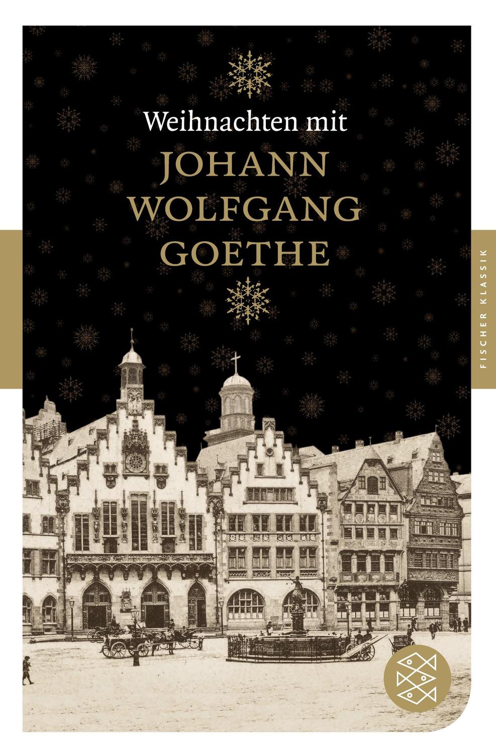 Cover: 9783596902170 | Weihnachten mit Johann Wolfgang Goethe | Johann Wolfgang von Goethe