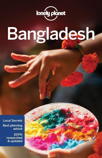 Cover: 9781786572134 | Bangladesh | Taschenbuch | Lonely Planet Travel Guide | Englisch