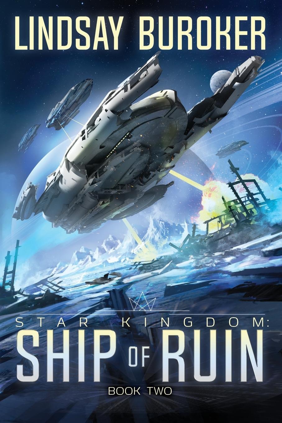 Cover: 9780988315686 | Ship of Ruin | Lindsay Buroker | Taschenbuch | Star Kingdom | Englisch