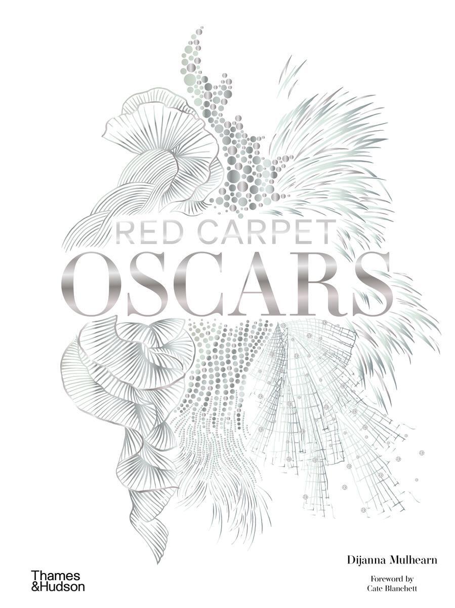 Cover: 9781760761776 | Red Carpet Oscars | Who wore what and why | Dijanna Mulhearn | Buch