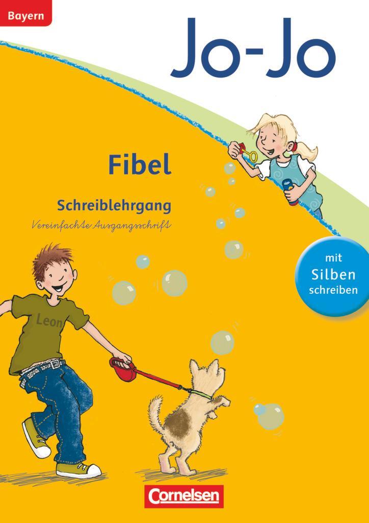 Cover: 9783060837434 | Jo-Jo Fibel - Grundschule Bayern - Neubearbeitung. Schreiblehrgang...