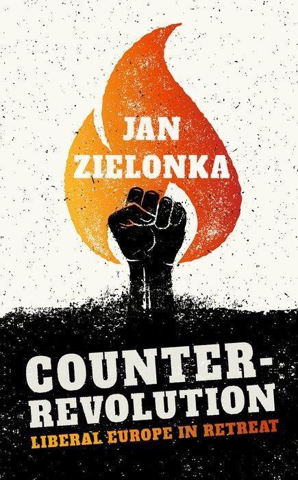 Cover: 9780198806561 | Counter-Revolution | Liberal Europe in Retreat | Jan Zielonka | Buch