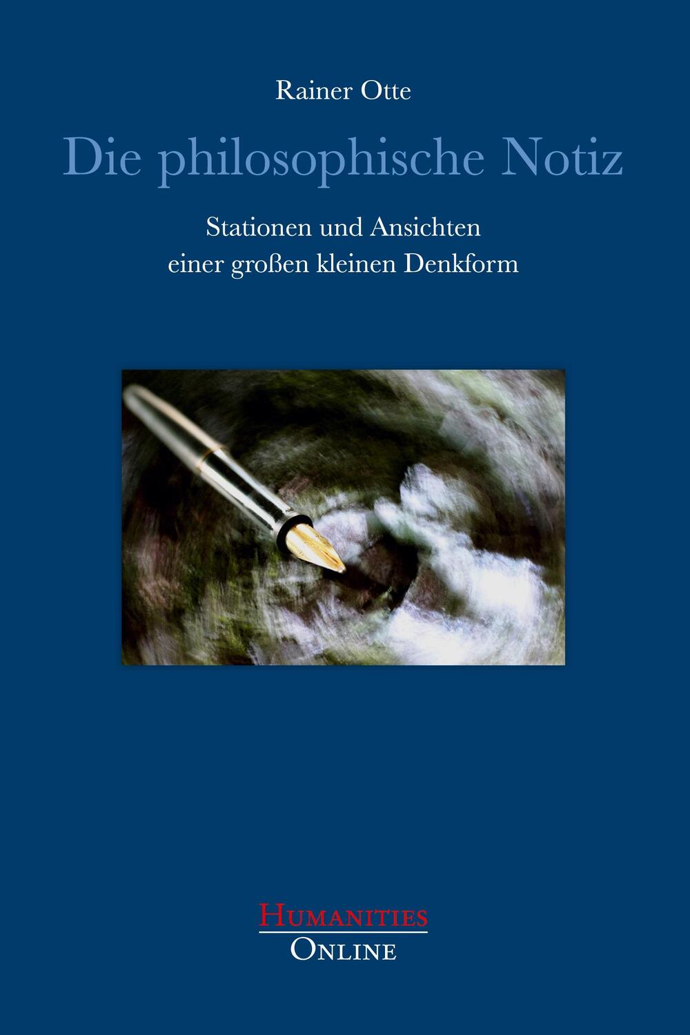 Cover: 9783941743915 | Die philosophische Notiz | Rainer Otte | Taschenbuch | Paperback