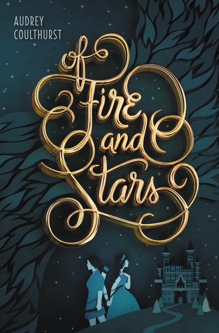 Cover: 9780062433268 | Of Fire and Stars | Audrey Coulthurst | Taschenbuch | Englisch | 2018
