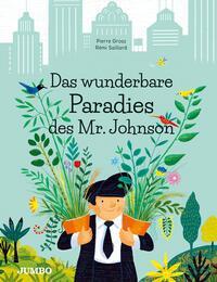 Cover: 9783833745782 | Das wunderbare Paradies des Mr. Johnson | Pierre Grosz | Taschenbuch